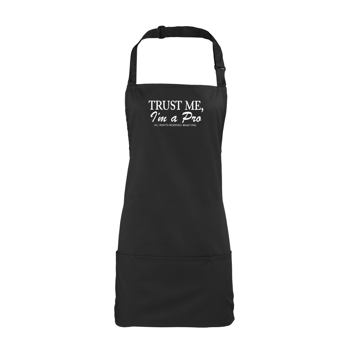 Trust Me, I'm A PRO Black Apron